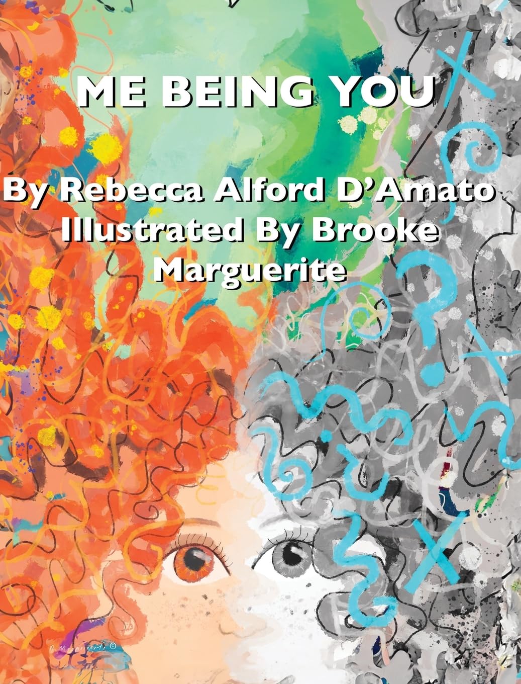 Me Being You