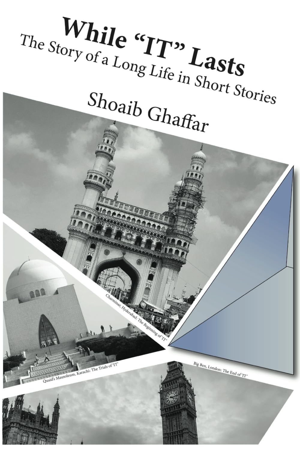 While “IT” Lasts: The Story of a Long Life in Short Stories Paperback – December 28, 2023