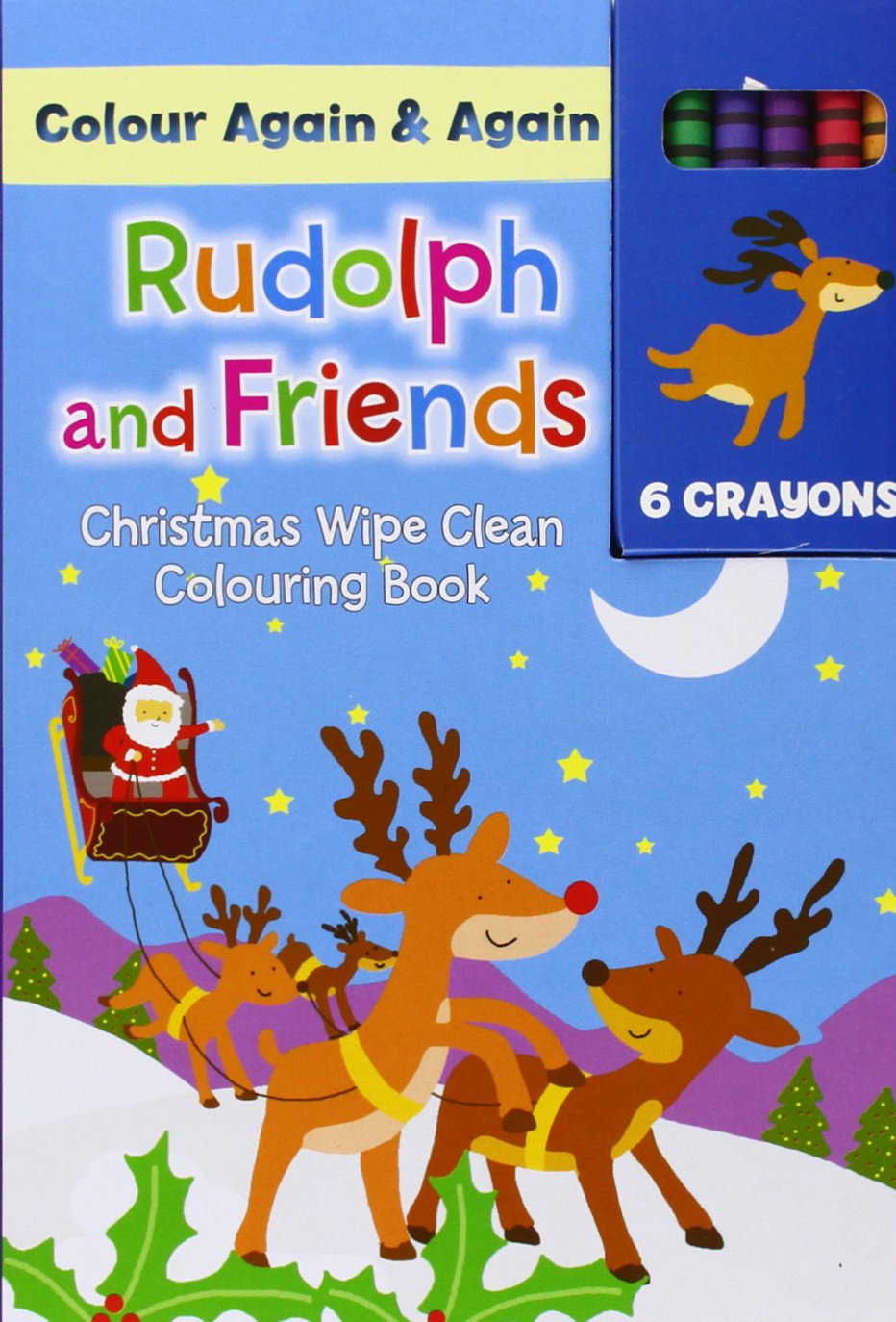 Christmas Colour Me Again & Again - Rudolph & Friends: Colouring & Activity