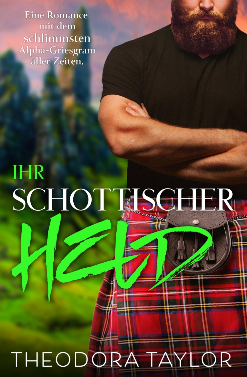 Ihr schottischer Held (Die schottischen Wölfe)