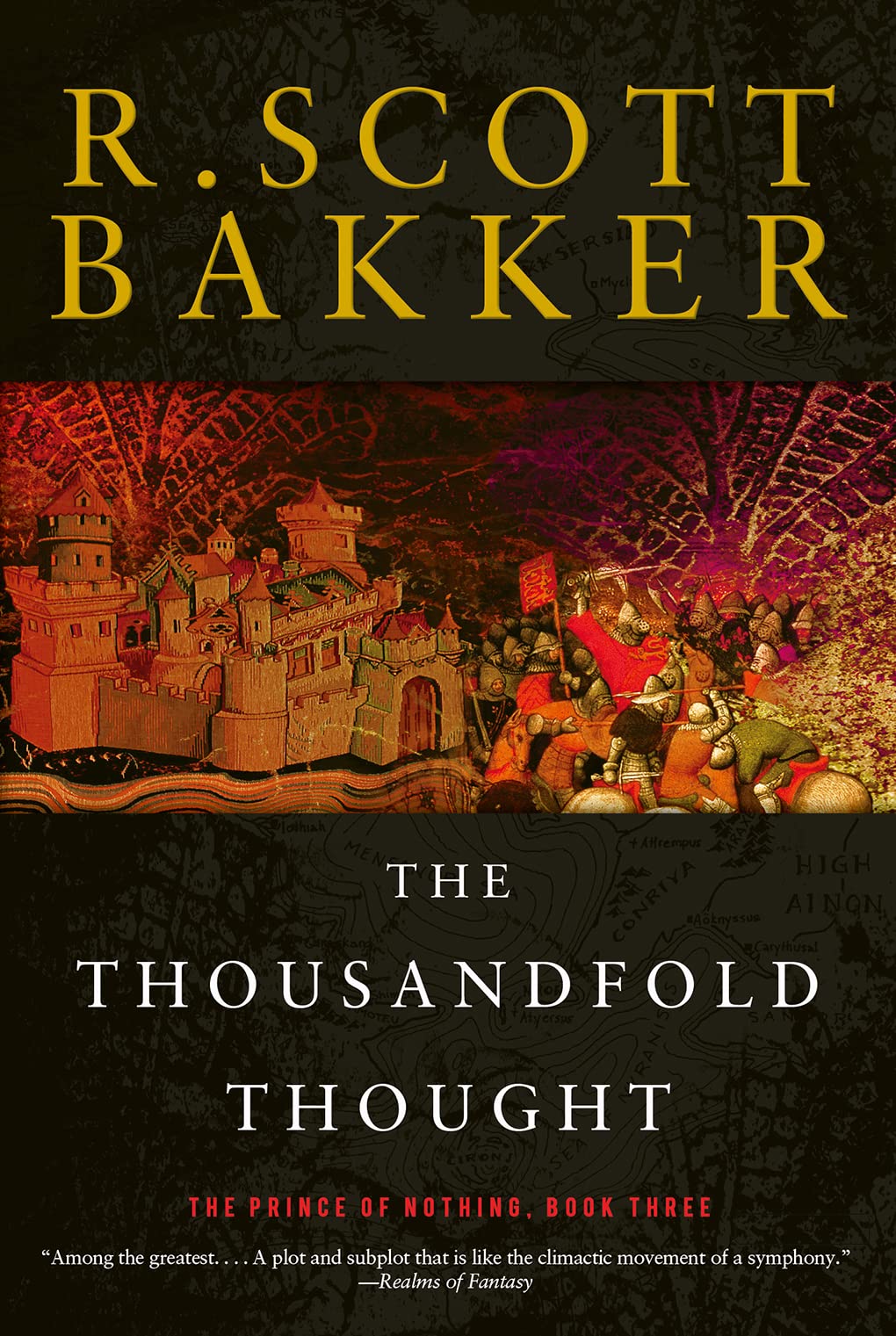 The Thousandfold Thought: The Prince of Nothing, Book Three (The Prince of Nothing, 3) Paperback – Illustrated, September 2, 2008