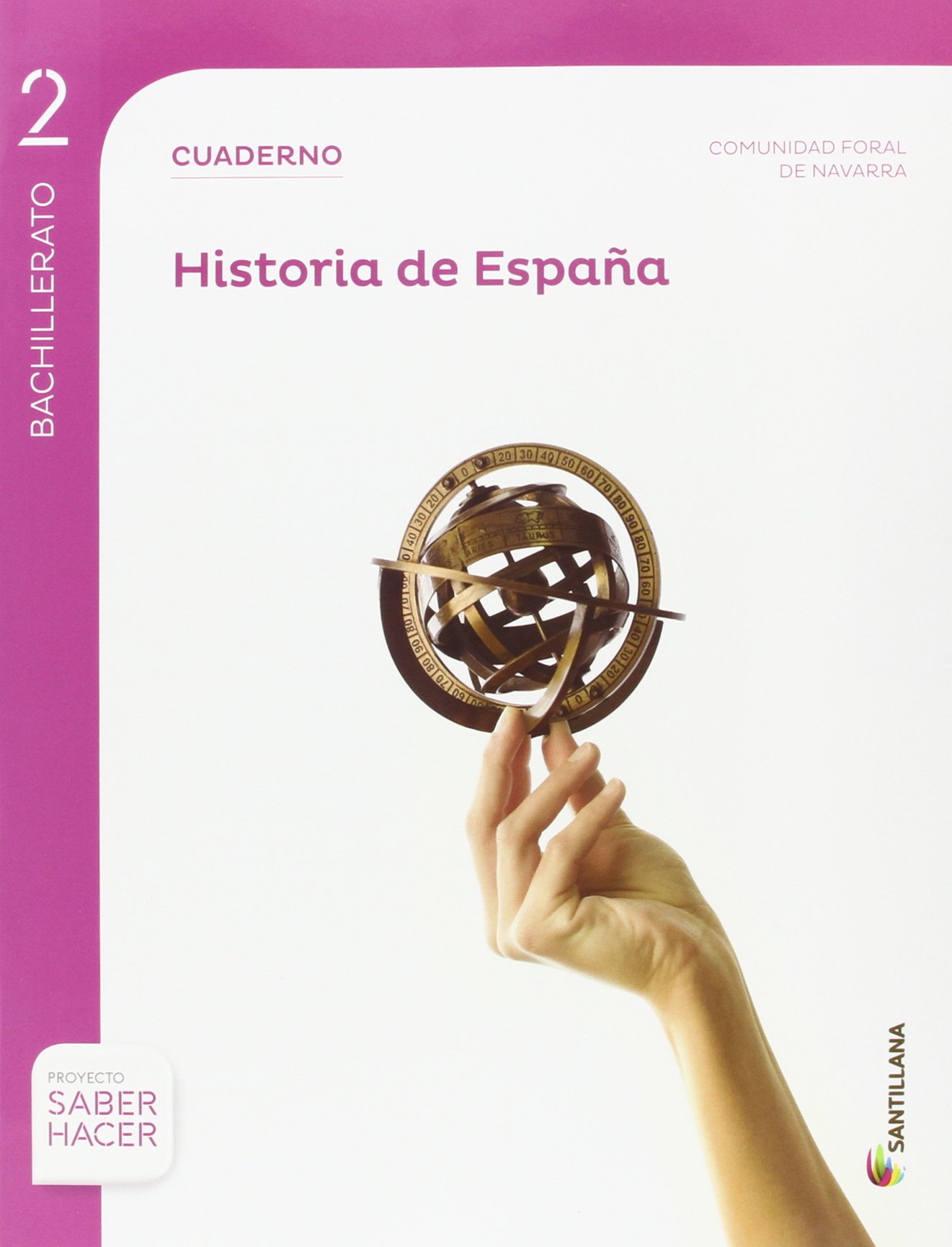 HISTORIA DE ESPAÑA NAVARRA SERIE DESCUBRE 2 BTO SABER HACER - 9788414101896