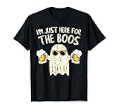 Im Just Here for the Boos Funny Gift Halloween Ghost T-Shirt
