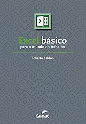Excel básico para o mundo do trabalho