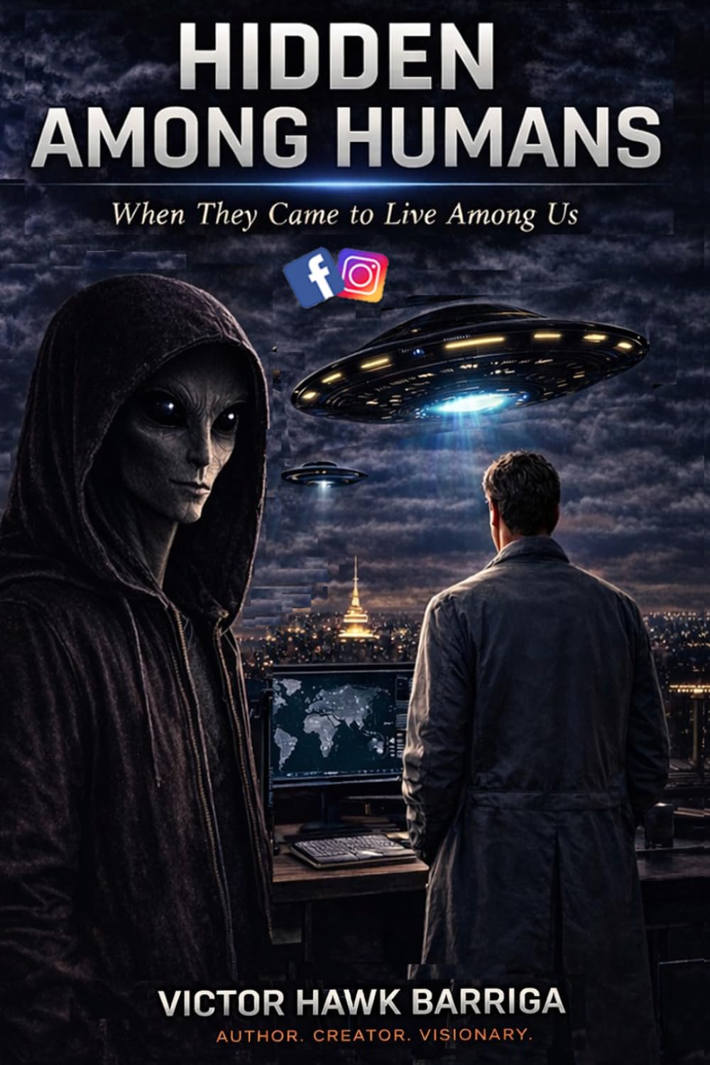 Hidden Among Humans: When They Came to Live Among Us