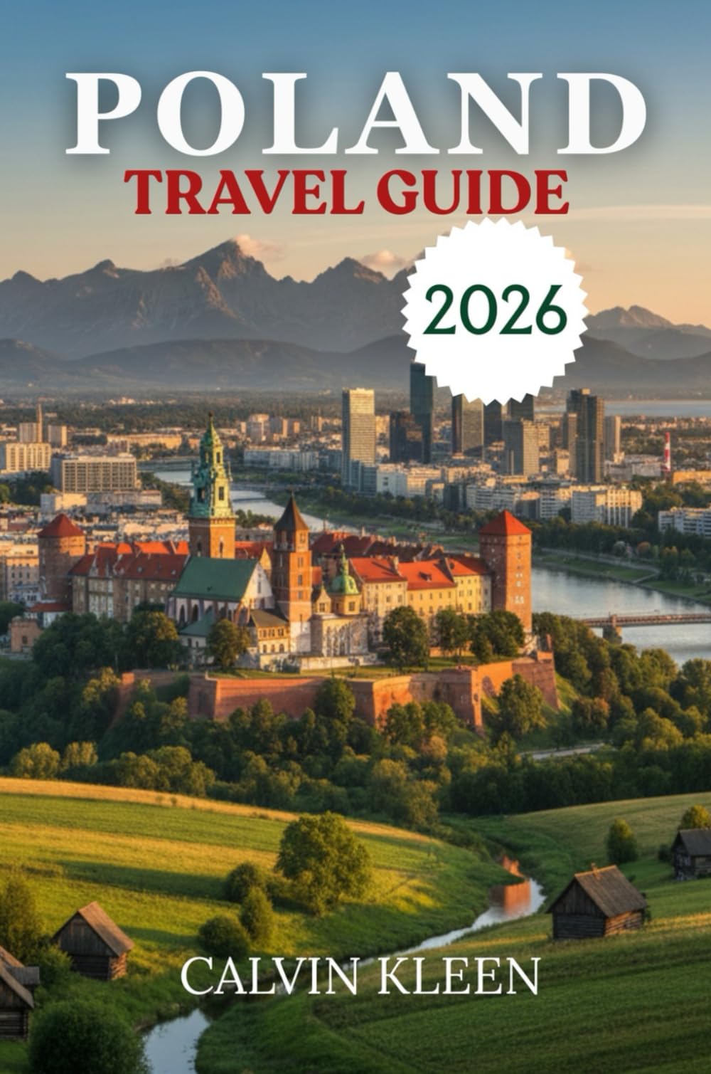 POLAND TRAVEL GUIDE 2026