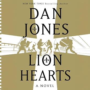 Lion Hearts: A Novel Audiobook by Dan Jones episode artwork