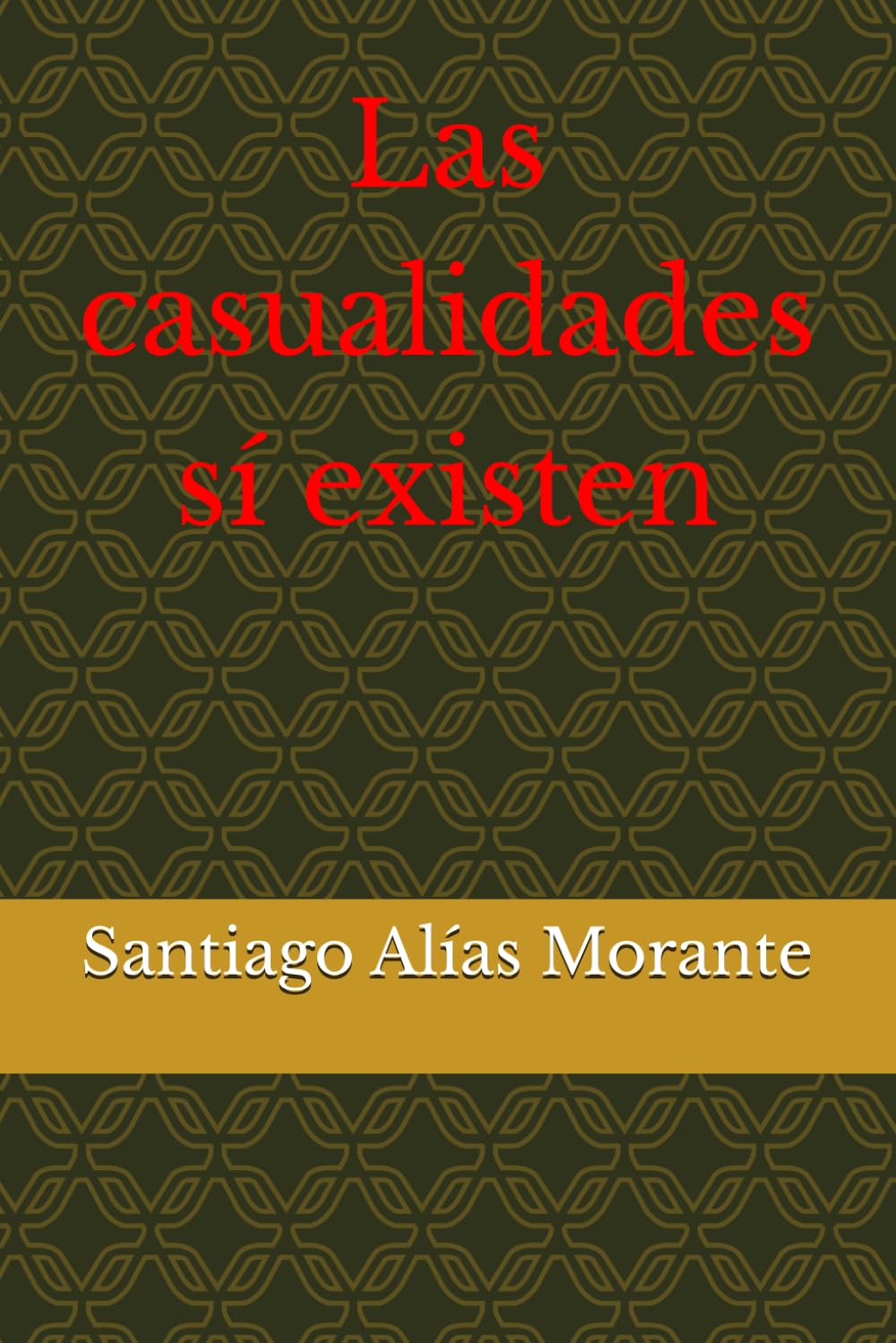 Las casualidades sí existen