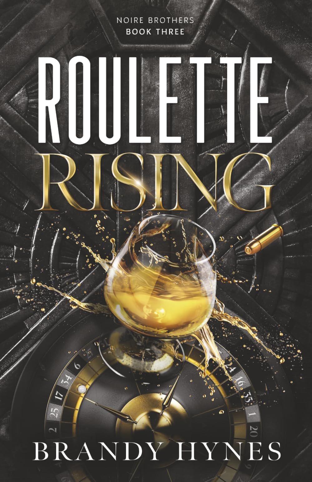 Roulette Rising (The Noire Brothers Series)