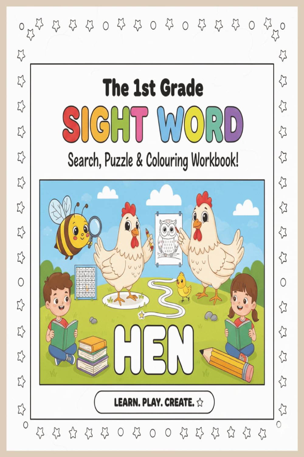 The 1st Grade Sight Word: Search, Puzzle & Colouring Workbook!