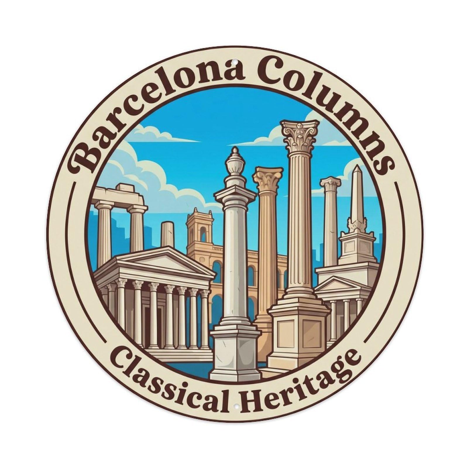 Vintage Travel Barcelona Columns Spanish Monument 1 Metal Tin Sign Plaque Wall Decor for Cafe, Club, Garden Round Metal Poster 8x8Inch