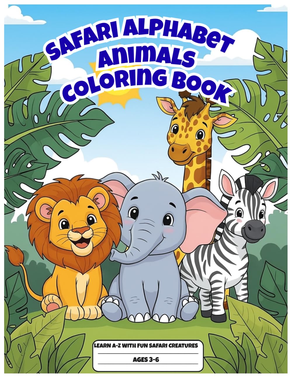 Safari Alphabet Animals Coloring Book: for kids Ages 3-6