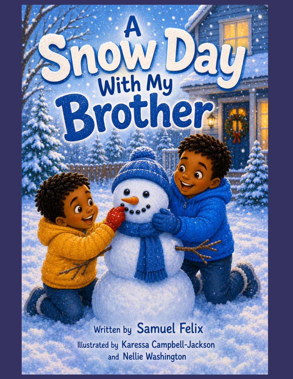 A Snow Day With My Brother