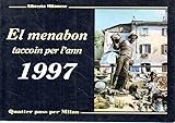  El menabon taccoin per l\'ann 1997 Quatter pass per Milan Libreria MJilanese 1996