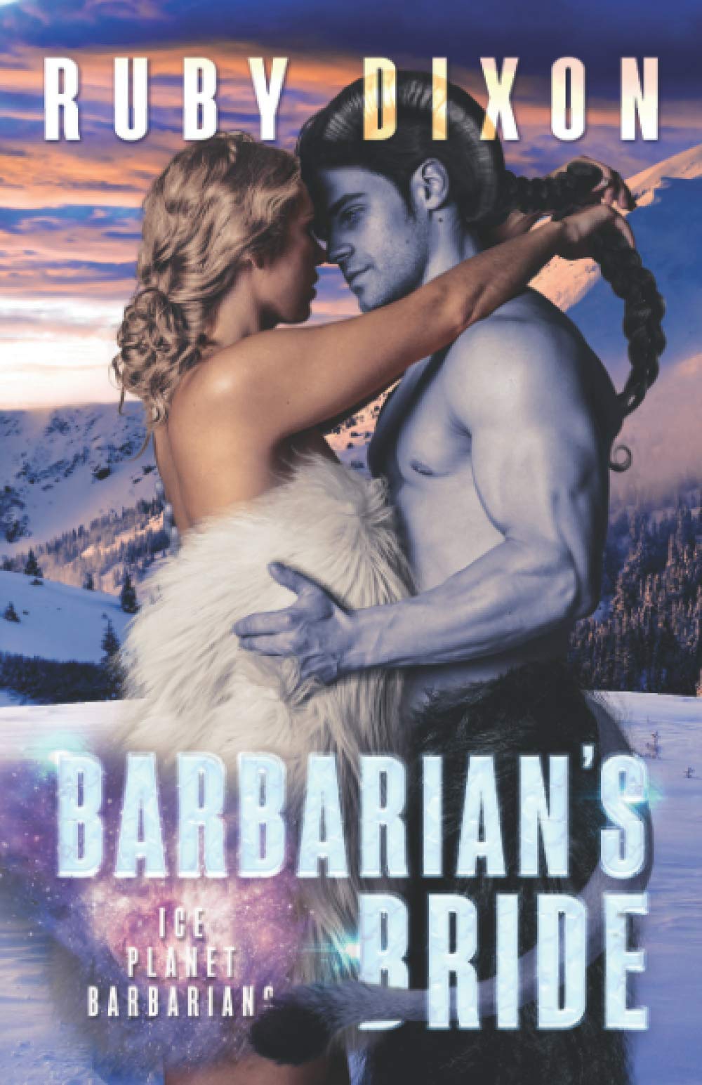 Barbarian's Bride: A SciFi Alien Romance: 21 (Ice Planet Barbarians)