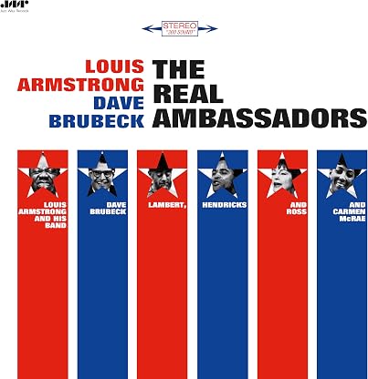 The Real Ambassadors (Edição Limitada, 180g) por Louis / Brubeck, Dave Armstrong, capa do álbum