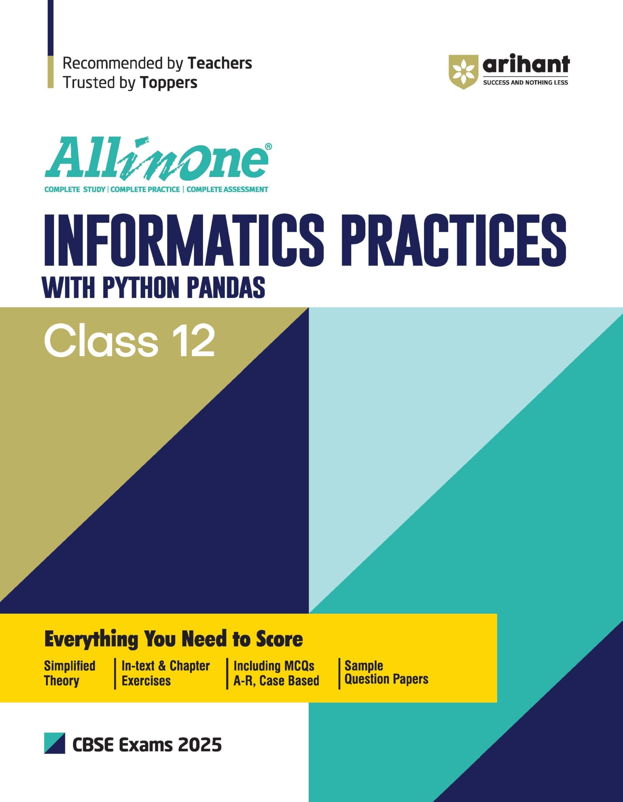 (Old Edition) Arihant All In One Informatics Practices With Python Pandas For CBSE Exams 2025