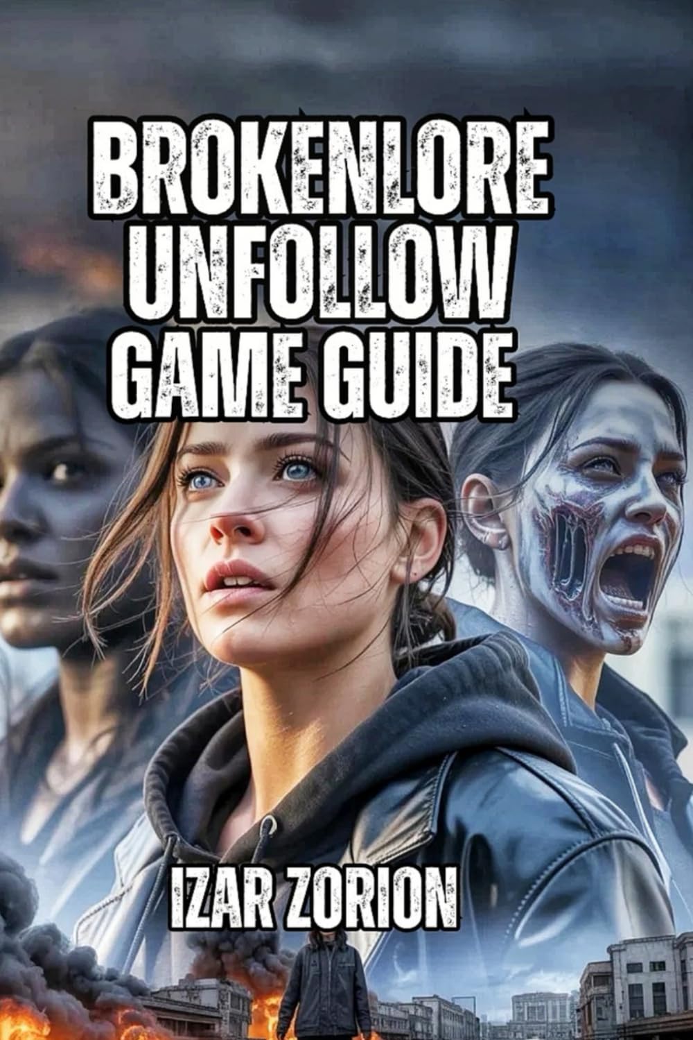 BrokenLore: UNFOLLOW Game Guide: Master Combat, Boss Fight, And Secret Locations