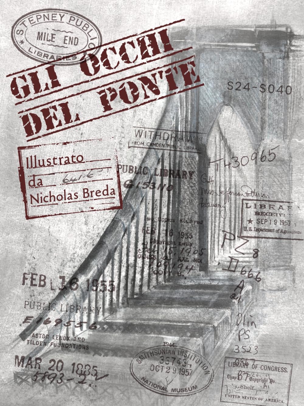 Gli Occhi del Ponte: Illustrato da Nicholas Breda