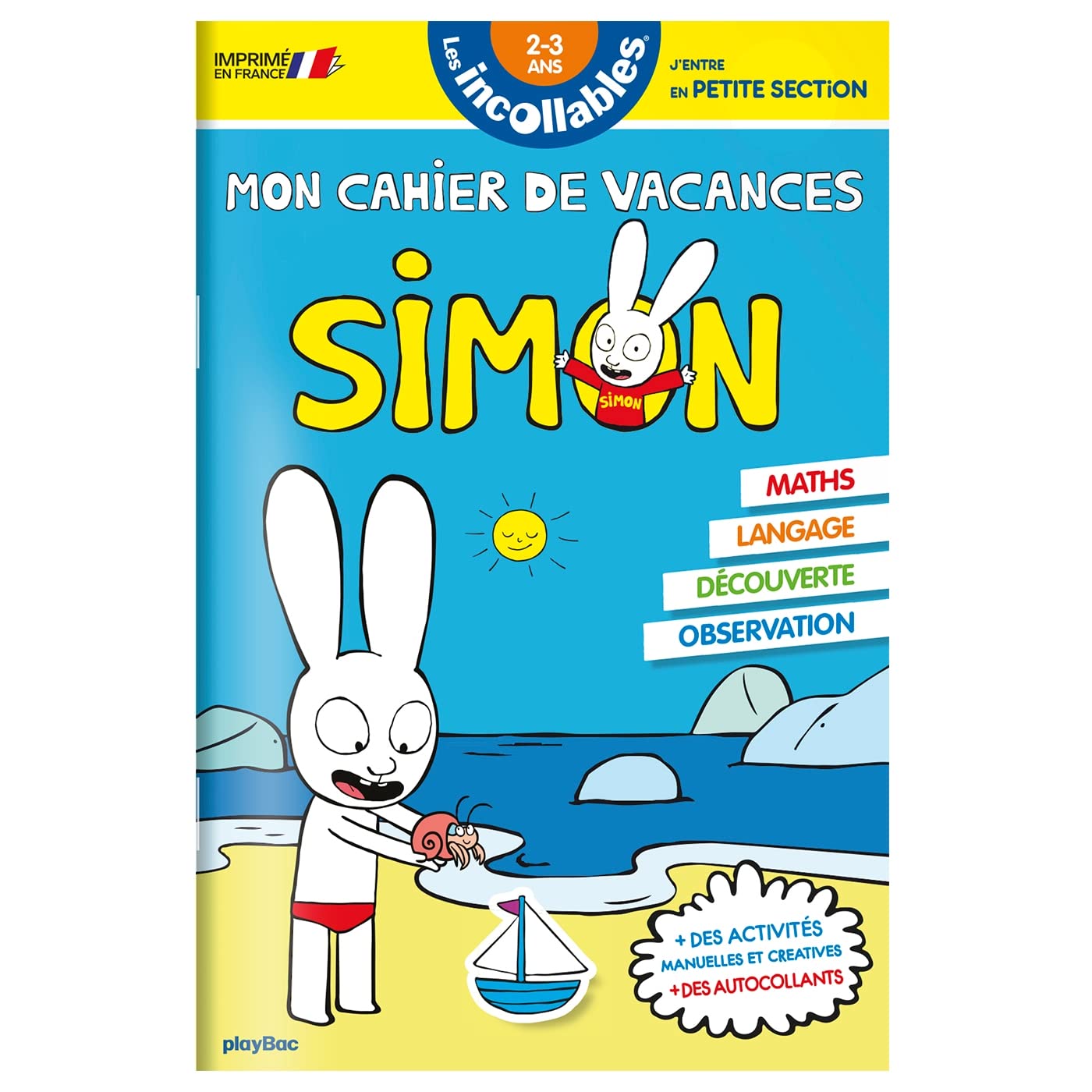 Cahier de vacances 2025 Simon - Les incollables - Toute Petite Section à Petite Section - 2/3 ans
