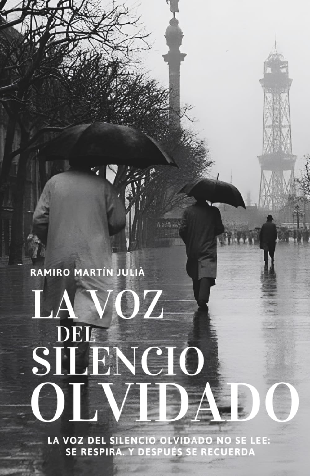 La Voz del Silencio Olvidado (Trilogía del Silencio Olvidado)