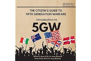 5GW: The Citizen's Guide to Fifth Generation Warfare