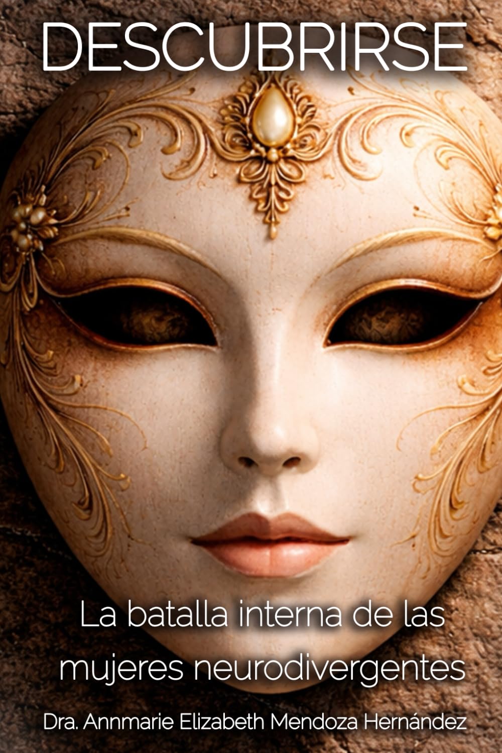 Descubrirse: La batalla interna de las mujeres neurodivergentes