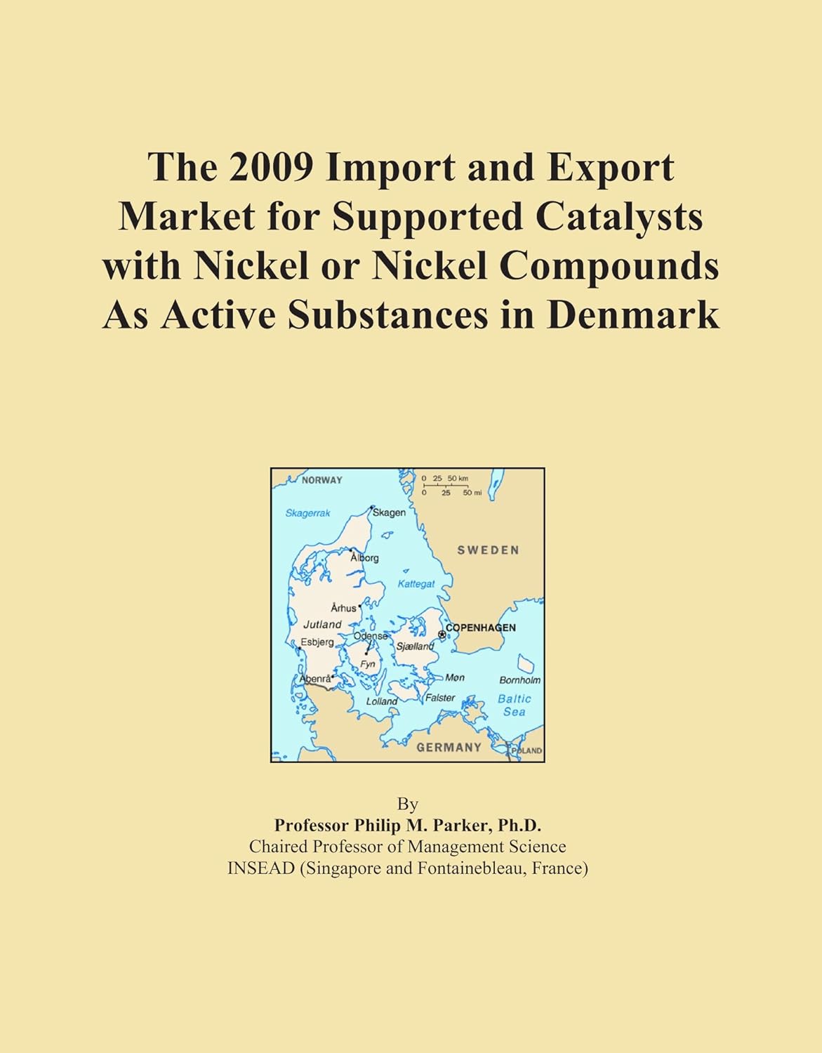 The 2009 Import and Export Market for Supported Catalysts with Nickel