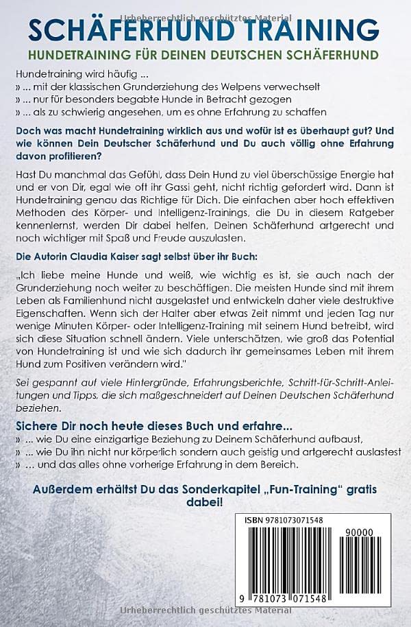Schäferhund Training - Hundetraining für Deinen Deutschen Schäferhund: Wie Du durch gezieltes Hundetraining eine einzigartige Beziehung zu Deinem Deutschen Schäferhund aufbaust