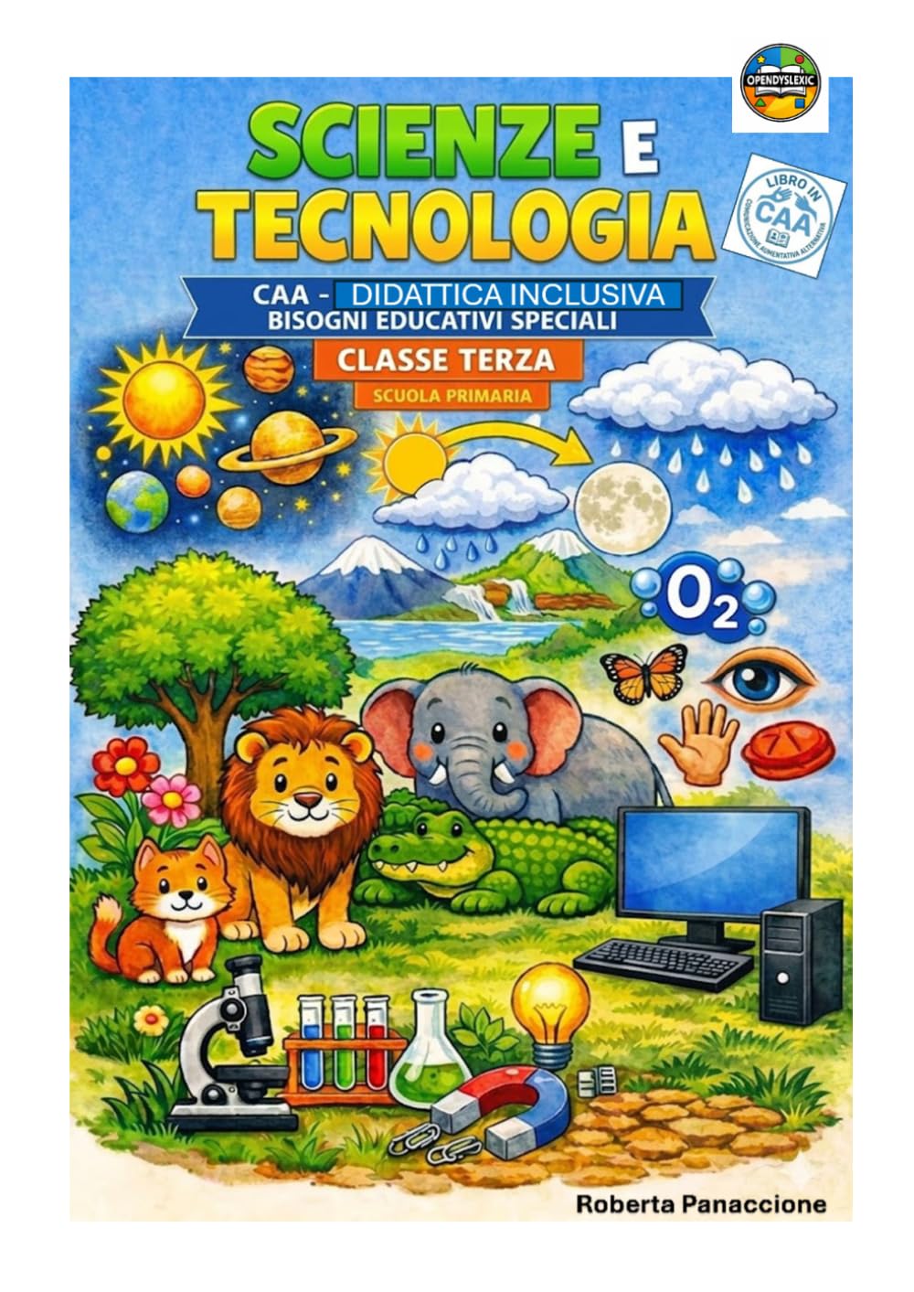 SCIENZE E TECNOLOGIA CAA DIDATTICA INCLUSIVA: BISOGNI EDUCATIVI SPECIALI - CLASSE TERZA