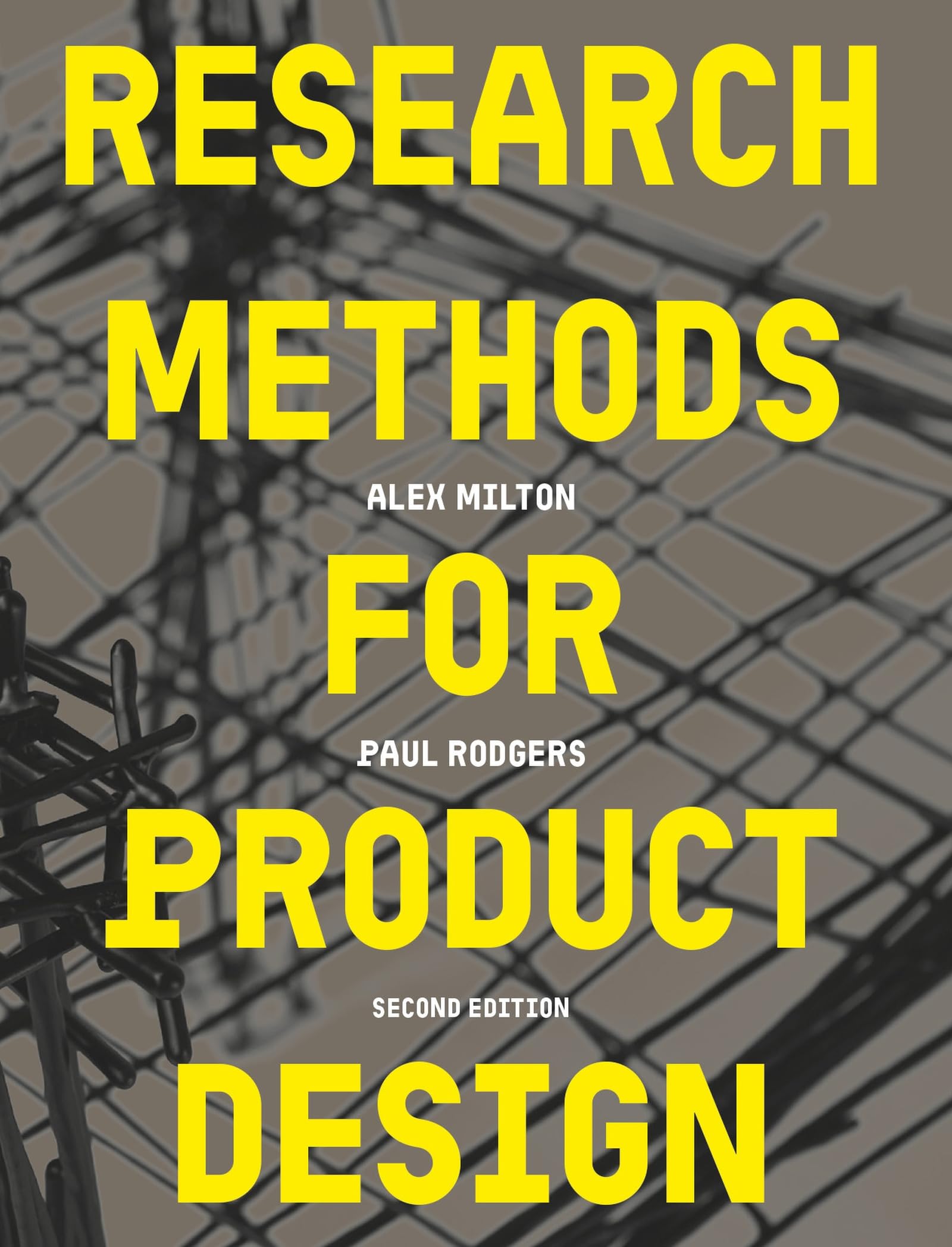 Research Methods for Product Design, second edition by Paul Rodgers Paperback