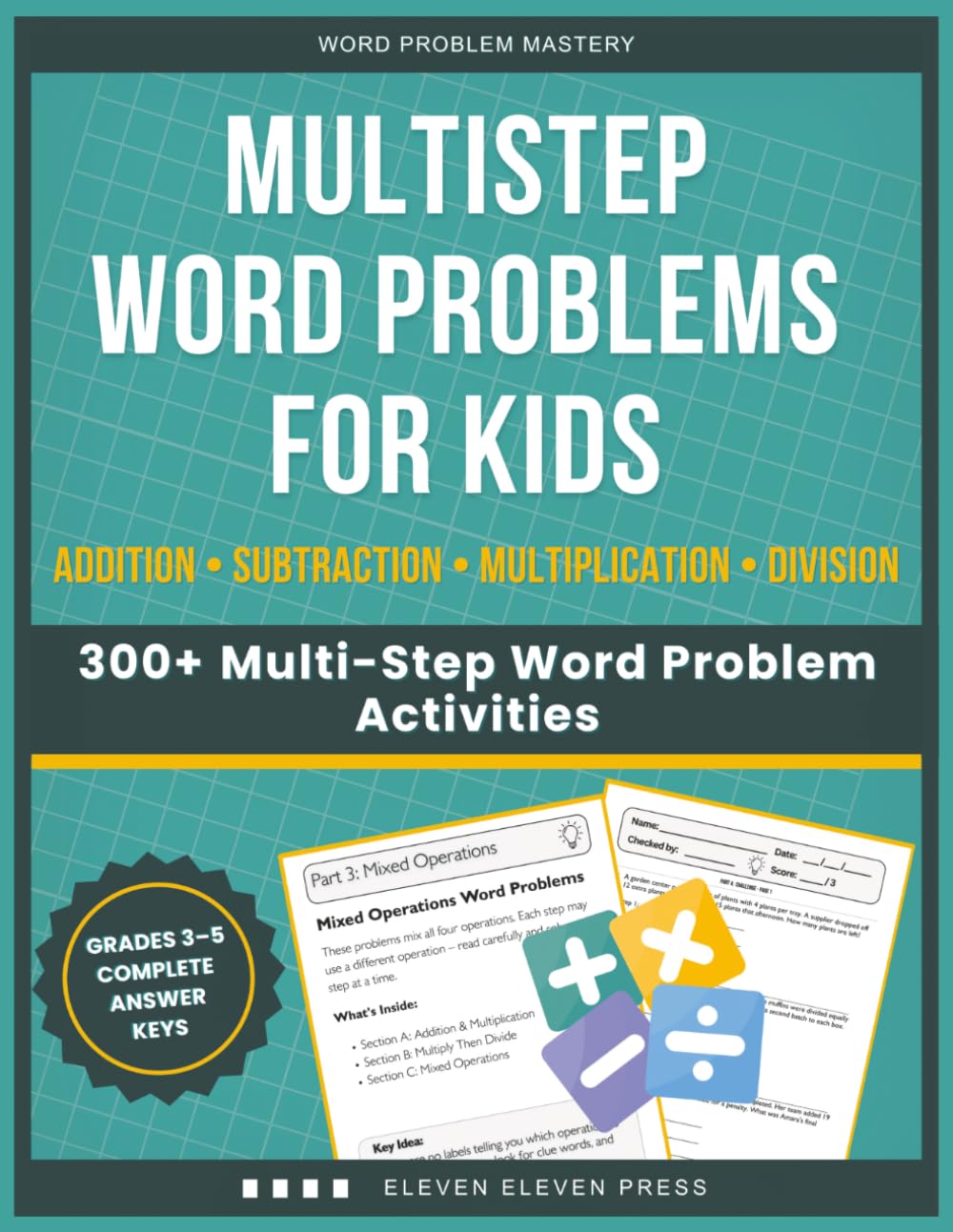 Multistep Word Problems for Kids: 300+ Multi-Step Word Problem Activities with Addition, Subtraction, Multiplication & Division (Word Problem Mastery)