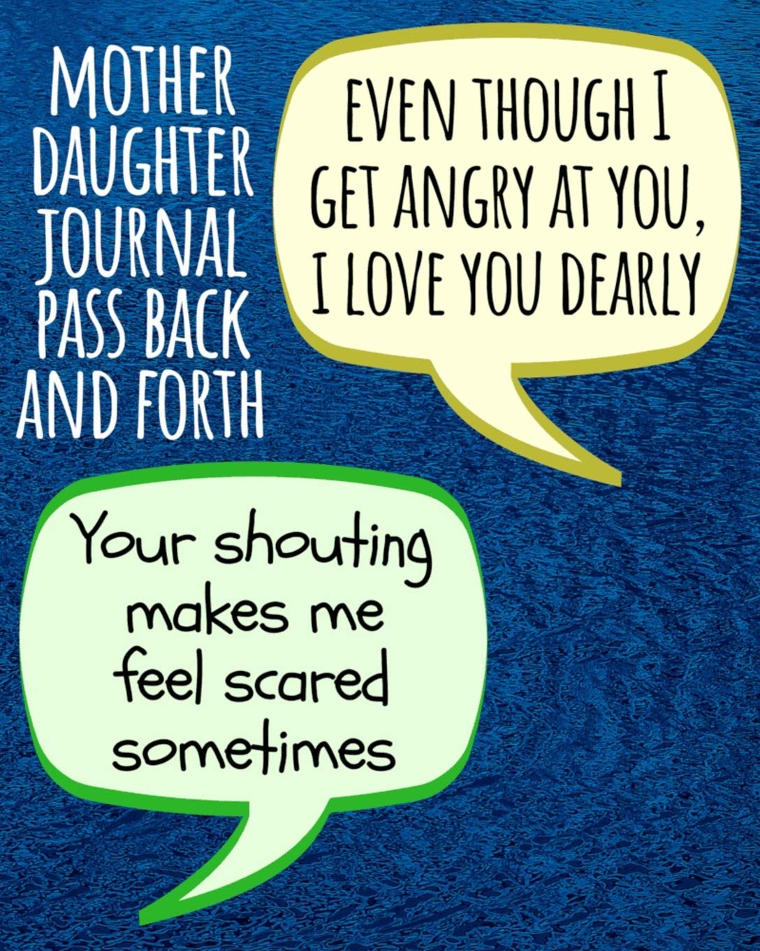 Mother Daughter Journal Pass Back And Forth: Journal to Share Thoughts and Feelings for Better Communication
