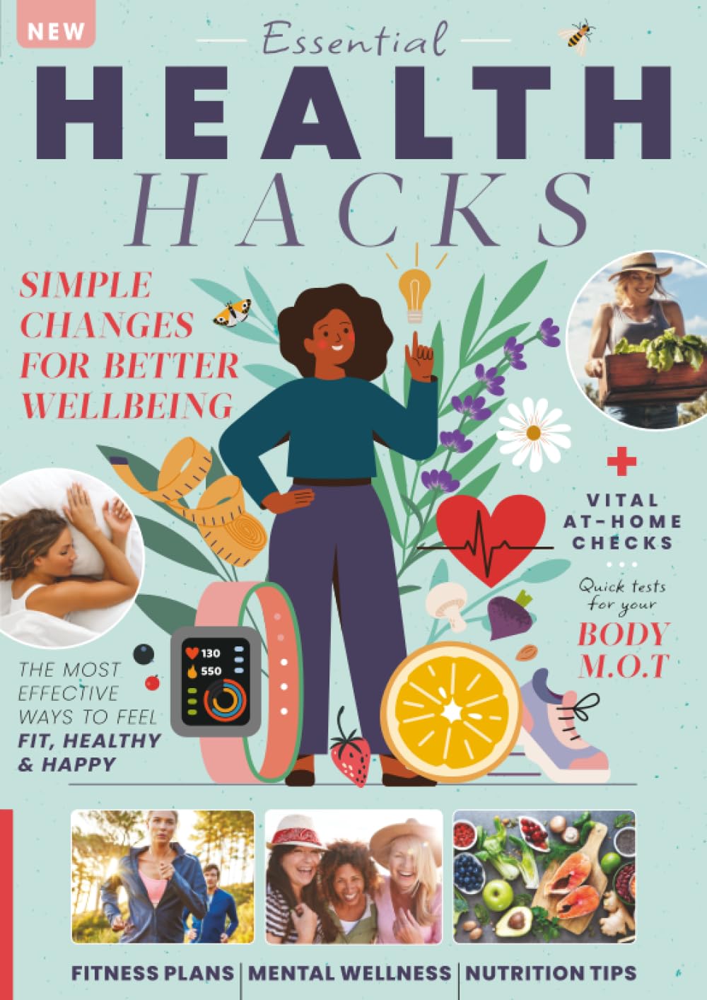 Essential Health Hacks: Simple Habits for Better Health and Everyday Wellness: Simple Habits and Smart Tips for a Healthier Life