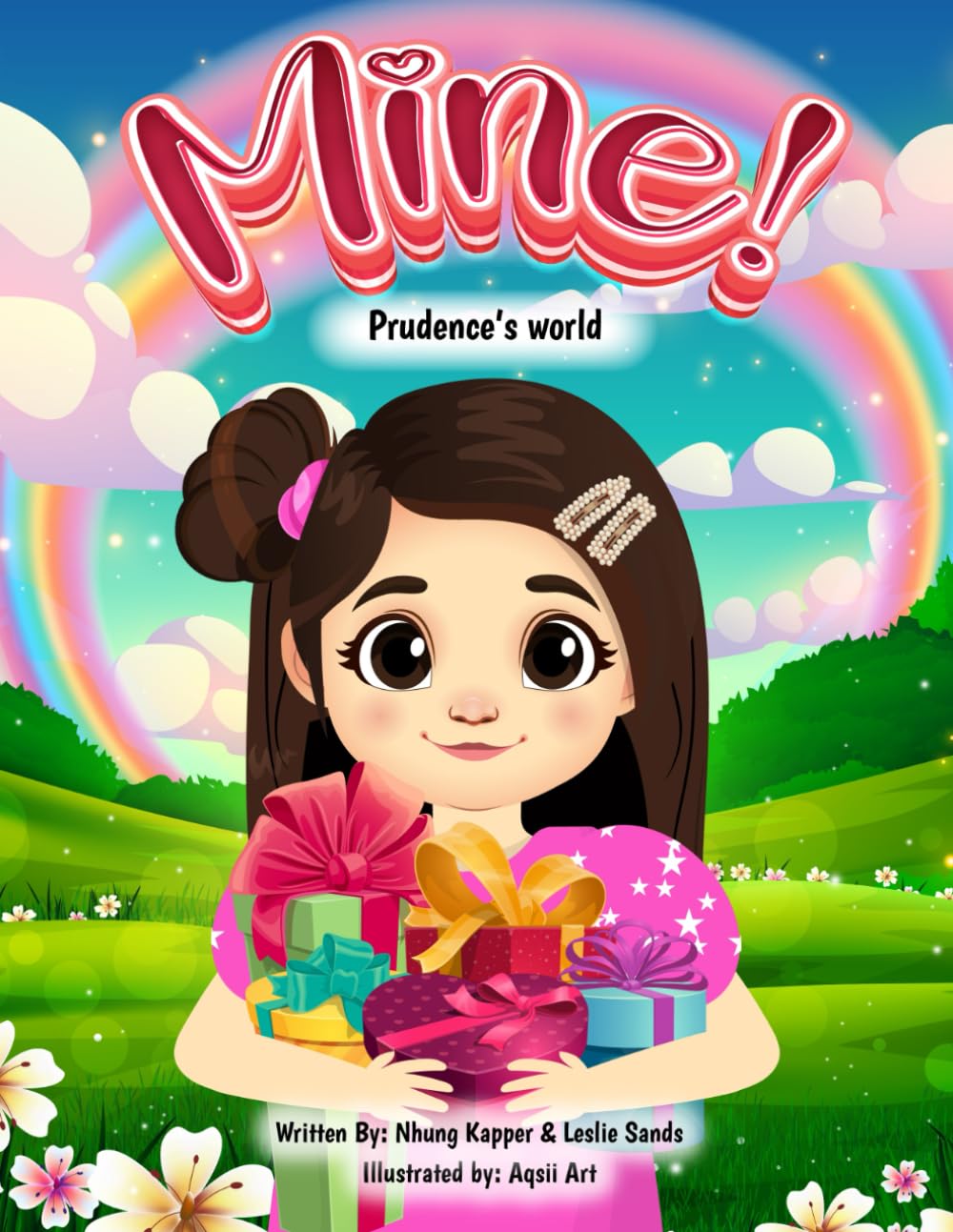 Mine!: Prudence's World