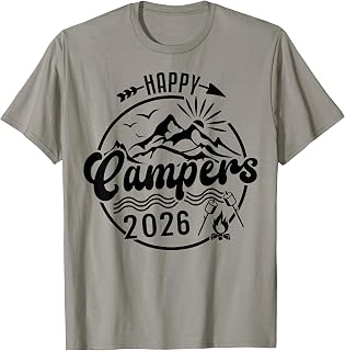 Happy Campers 2026, Friends Camping Adventures in Outdoors T-Shirt