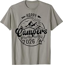 Happy Campers 2026, Friends Camping Adventures in Outdoors T-Shirt