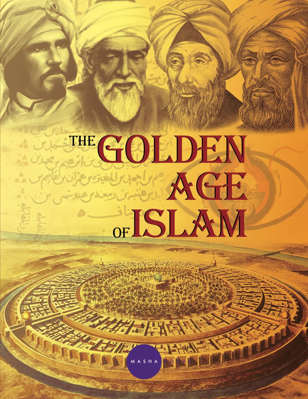 The Golden Age of Islam