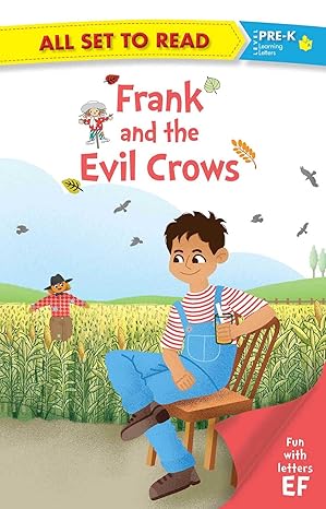 All set to Read fun with latter EF  Frank and the Evil Crows