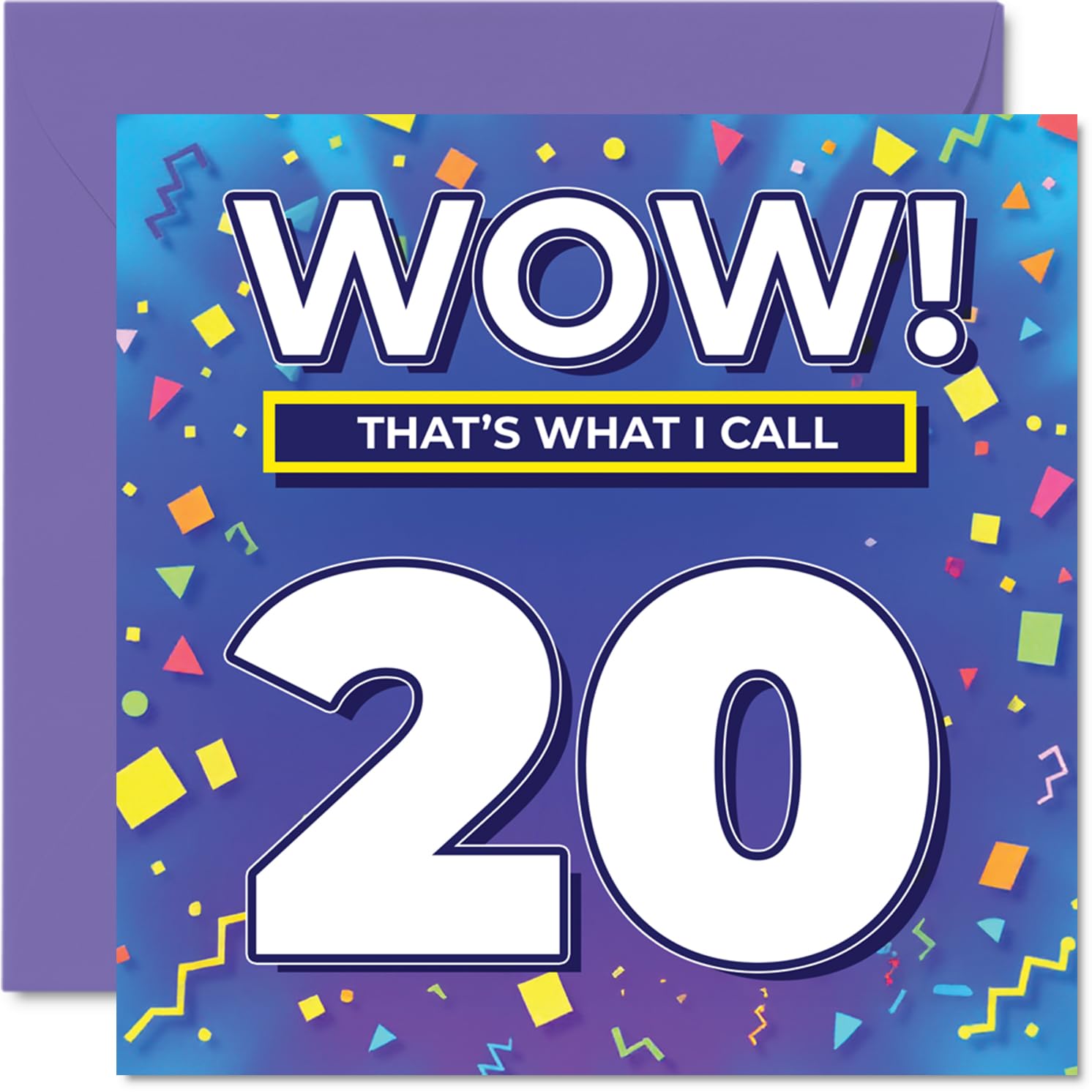20th Birthday Cards for Men Women - WOW Thats What I Call - Happy Birthday Card for 20 Year Old Man Woman Cousin Sister Uncle Daughter, 145mm Bday Greeting Cards