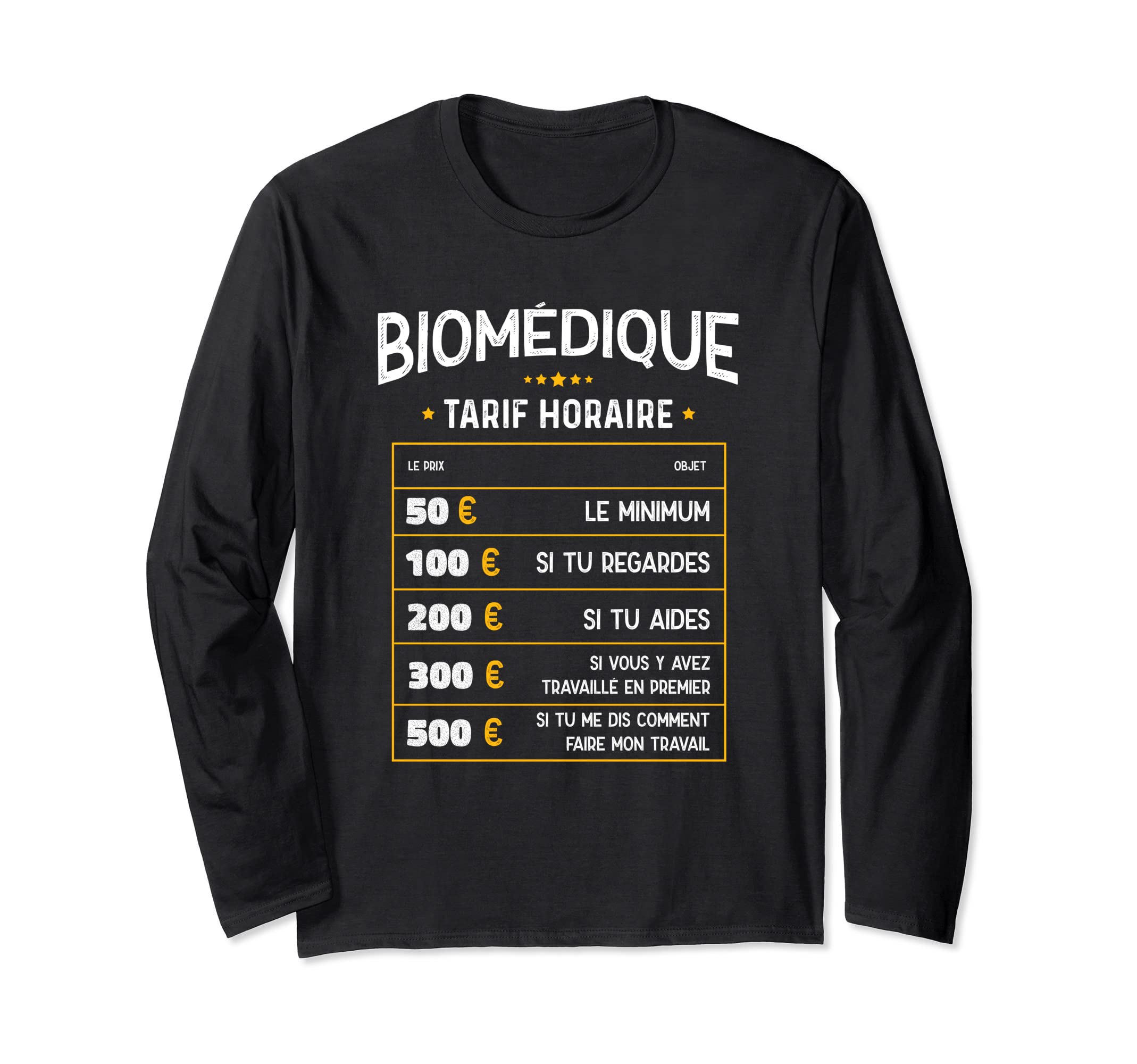 Biomedic Tarif Horaire - Funny Biomedic Long Sleeve T-Shirt