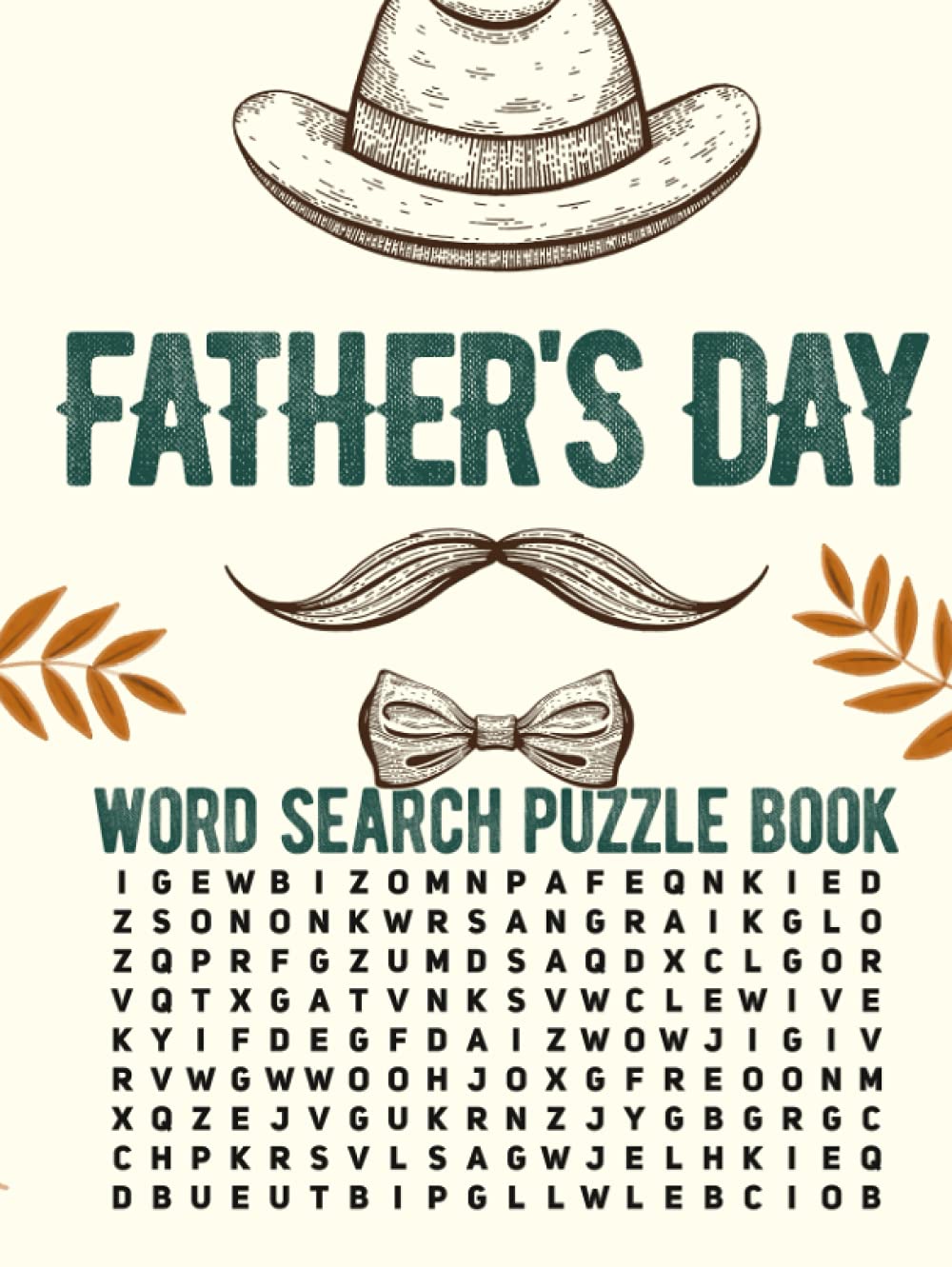 Father's Day Word Search Puzzle Book Hardcover: 50 Fathers Day Large Print Hardcover Wordsearch & Word Find Hardback Gift Idea For Dad, Stepdad, Husband & Grandpa