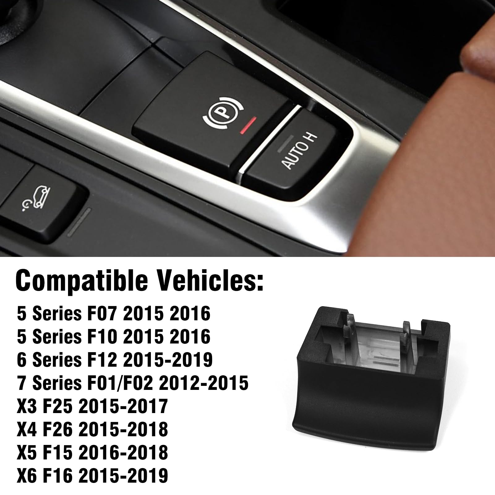 TTCR-II 1PC Compatibile con BMW F10 Interruttore Freno a Mano F02 F07 F10 F12 F15 F16 F25 F26 Interruttore Parcheggio 2012-2019 Pulsante Freno serie 5/6/7 serie/X3/X4/X5/X6 Pulsante Parking(Corto)