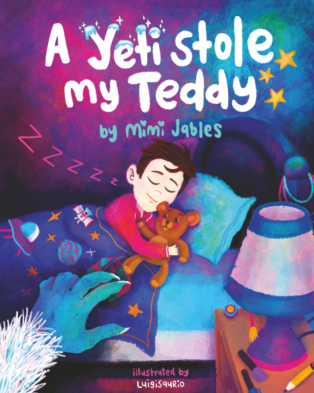 A Yeti Stole My Teddy