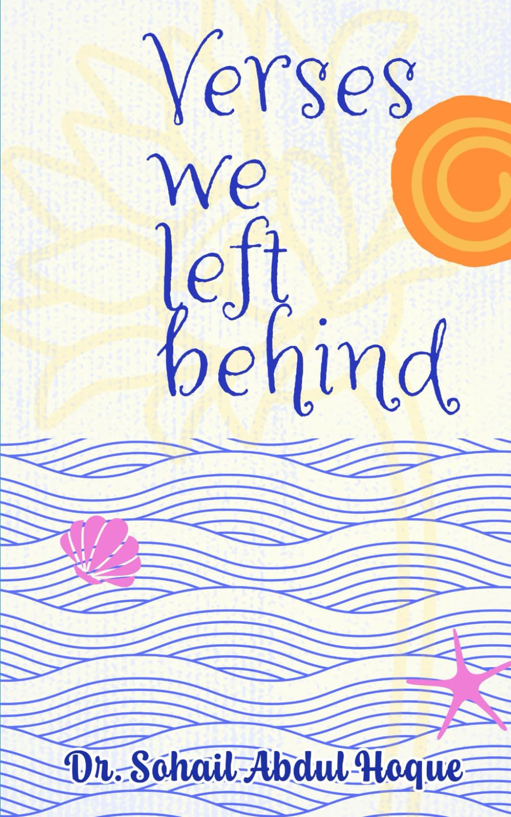 Verses we left behind