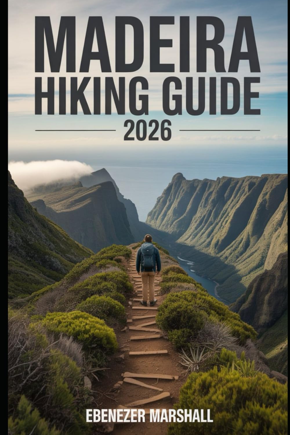 MADEIRA HIKING GUIDE 2026