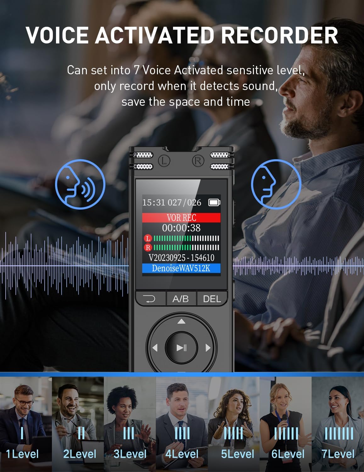 Voice Activated Recorder with 7 sensitivity levels