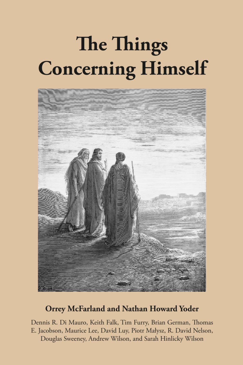 The Things Concerning Himself (Lutheran Theologians for the Church)