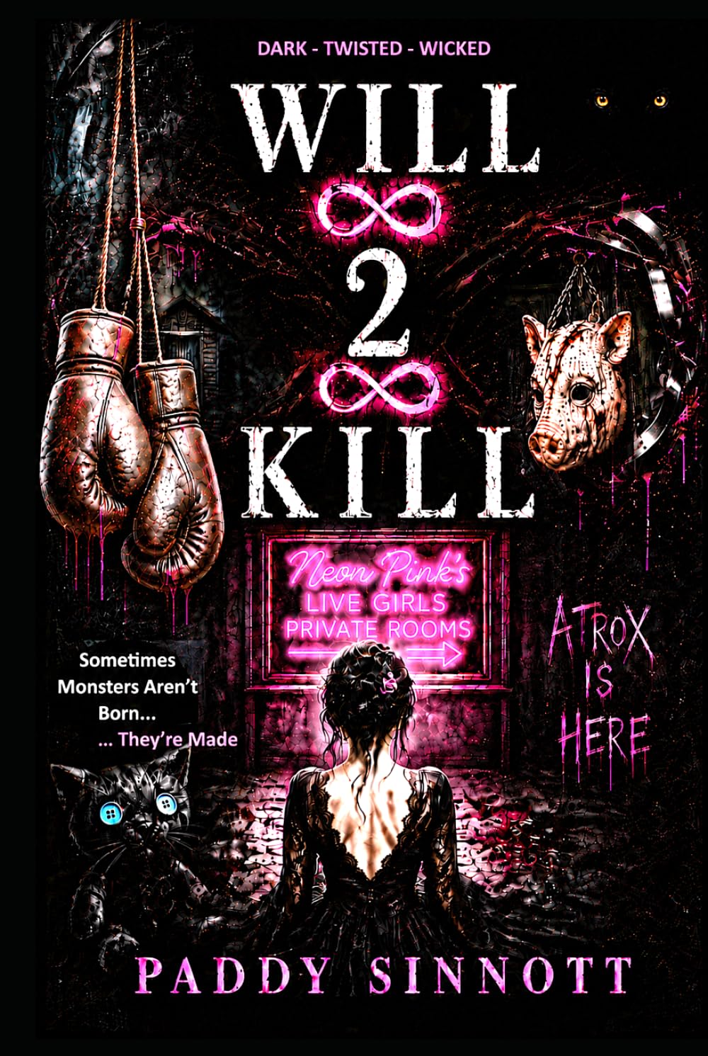 Will 2 Kill: The Prequel to Cruel Will Kill (The Will Kill Series)