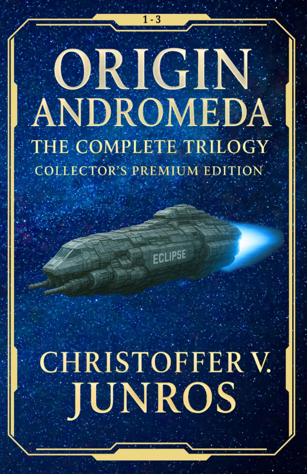 Origin Andromeda: Complete Trilogy Omnibus: (Special Edition with illustrations)